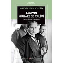 Takımın Muhabere Talimi Mustafa Kemal Atatürk