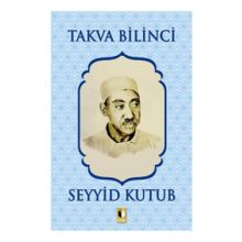 Takva Bilinci - Seyyid Kutup