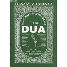 TAM DUA KİTABI - YUSUF TAVASLI