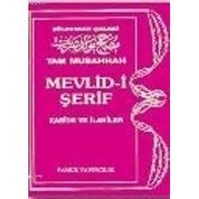 TAM MUSAHHAH MEVLİDİ ŞERİF (KÜÇÜK BOY) - SÜLEYMAN ÇELEBİ