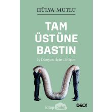 Tam Üstüne Bastın - Hülya Mutlu