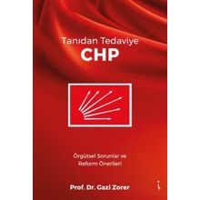 Tanıdan Tedaviye CHP - Gazi Zorer