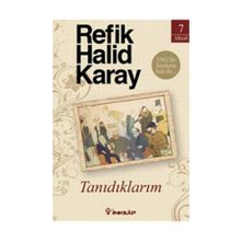 Tanıdıklarım - Refik Halid Karay