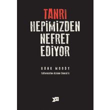 Tanrı Hepimizden Nefret Ediyor - Hank Moody