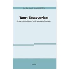 Tanrı Tasavvurları - Namık Kemal Okumuş