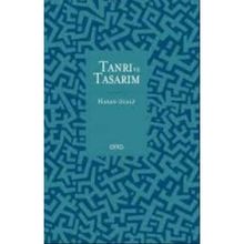 Tanrı ve Tasarım / Hasan Özalp