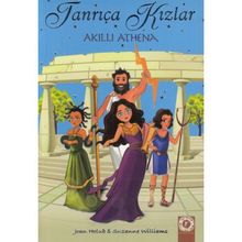 Tanrıça Kızlar 1 - Akıllı Athena - Joan Holub - Suzanne Will