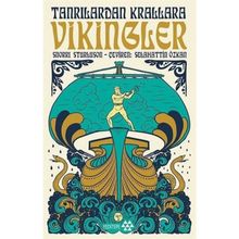 Tanrılardan Krallara Vikingler - Snorri Sturluson