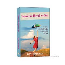 Tanrı’nın Hayali ve Sen - Banu Özdemir