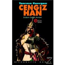 Tanrının Kasırgası Cengiz Han - Erdem Sabih