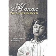TANRI'NIN KÜÇÜK MELEĞİ HANNA - ANGELA SOMMER-BODENBURG