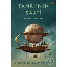 Tanrı'nın Saati - Ahmet Gökalp Yonca