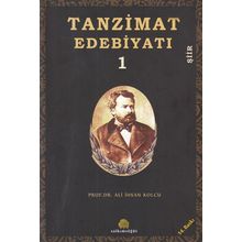 TANZIMAT EDEBİYATI 1 ŞİİR - ALI İHSAN KOLCU