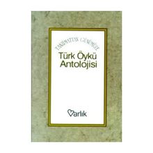Tanzimattan Günümüze Türk Öykü Anatolojisi Varlık Yayınları