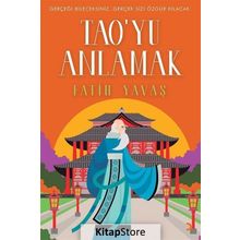 Tao'yu Anlamak - Fatih Yavaş