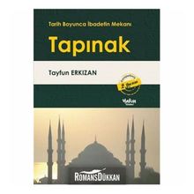 Tapınak: Tarih Boyunca İbadetin Mekanı - Tayfun Erkızan