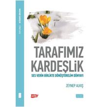 Tarafımız Kardeşlik - Zeynep Alkış