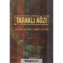 Taraklı Ağzı - Ahi Naci İşsever