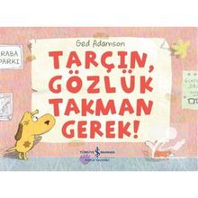 Tarçın, Gözlük Takman Gerek - Ged Adamson - İş Bankası Kültür Yayınları