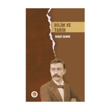 Tarih Bilimi ve Metodolojisi - Kolektif