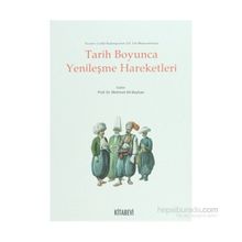 Tarih Boyunca Yenileşme Hareketleri - Mehmet Ali Beyhan