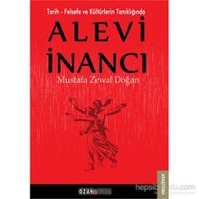 Tarih - Felsefe ve Kültürlerin Tanıklığında Alevi İnancı - Mustafa Zewal Doğan
