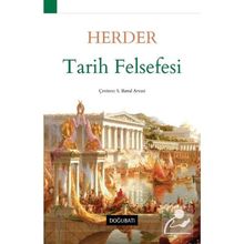 Tarih Felsefesi - Johann Gottfried Herder