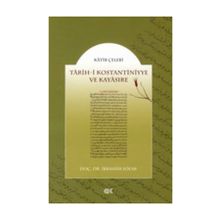 TARIH-I KOSTANTINIYYE VE KAYASIRE - KATIP ÇELEBI