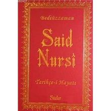 TARİHÇE- I HAYAT BEDIUZZAMAN SAID NURSI (ORTA BOY-CILTLI) - BEDIÜZZAMAN SAID NURSI