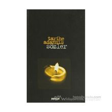 TARIHE ADANMIŞ SÖZLER - NECMETTIN ŞAHİNLER