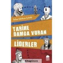 Tarihe Damga Vuran Liderler - İrfan Gürkan Çelebi