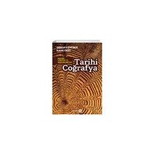Tarihi Coğrafya Mekan Yöntem ve Teknikleriyle - Yeditepe Yayınevi