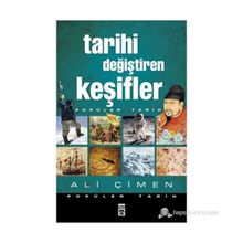 TARIHI DEĞIŞTIREN KEŞIFLER - ALI ÇIMEN