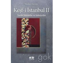 Tarihi Mekanlar ve Şahsiyetler-Keşf-i İstanbul 2 - Nidayi Sevim