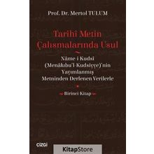Tarihi Metin Çalışmalarında Usul - Mertol Tulum