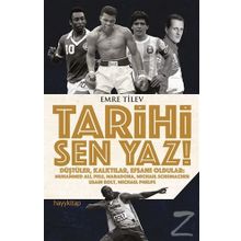 Tarihi Sen Yaz - Emre Tilev