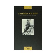 Tarihim Ve Ben - 2 - Mehmet Kılıç