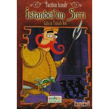 TARIHIN İZİNDE İSTANBUL'UN SIRRI 8-12 YAŞ - GÜLÇİN TUNALI KOÇ