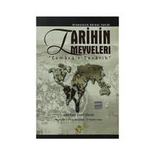 TARIHIN MEYVELERI ESMARÜ'T TEVARIH - MEHMED ŞEMİ EFENDI