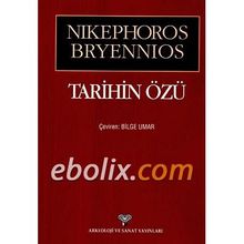 Tarihin Özü - Nikephoros Brynnios