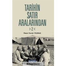 TARIHIN SATIR ARALARINDAN 2 - ÖMER FARUK YILMAZ