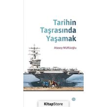 Tarihin Taşrasında Yaşamak - Atasoy Müftüoğlu