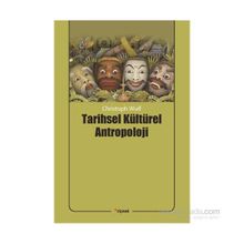 Tarihsel Kültürel Antropoloji - Christoph Wulf