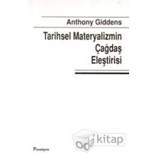 TARIHSEL MATERYALIZMIN ÇAĞDAŞ ELEŞTİRİSİ - ANTHONY GIDDENS