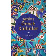 Tarihte Örnek Kadınlar Kitap Arası
