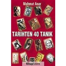 TARIHTEN 40 TANIK - MAHMUT ANAR