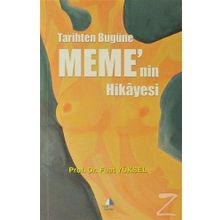 Tarihten Bugüne Meme'nin Hikayesi - Prof. Dr. Fuat Yüksel