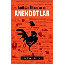 Tarihten İlham Veren Anekdotlar / Kolektif / Karakarga