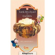 Tarık Bin Ziyad ve Endülüs - Adil Akkoyunlu