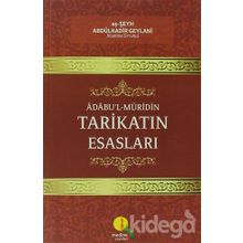 Tarikatın Esasları - Eş-şeyh Abdülkadir
